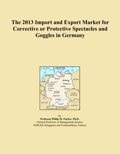 The 2013 Import and Export Market for Corrective or Protective Spectacles and Goggles in Germany