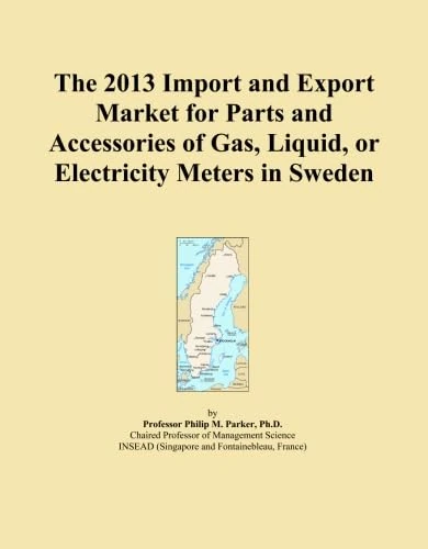 The 2013 Import and Export Market for Parts and Accessories of Gas, Liquid, or Electricity Meters in Sweden