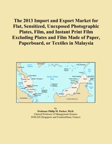 The 2013 Import and Export Market for Flat, Sensitized, Unexposed Photographic Plates, Film, and Instant Print Film Excluding Plates and Film Made of Paper, Paperboard, or Textiles in Malaysia