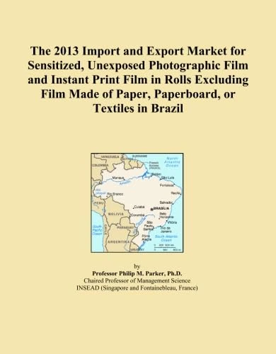 The 2013 Import and Export Market for Sensitized, Unexposed Photographic Film and Instant Print Film in Rolls Excluding Film Made of Paper, Paperboard, or Textiles in Brazil