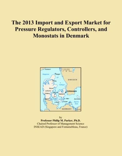 The 2013 Import and Export Market for Pressure Regulators, Controllers, and Monostats in Denmark