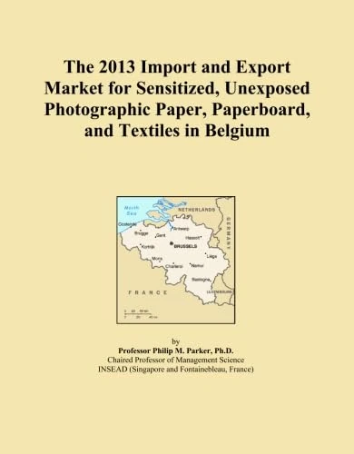 The 2013 Import and Export Market for Sensitized, Unexposed Photographic Paper, Paperboard, and Textiles in Belgium