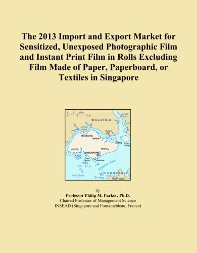 The 2013 Import and Export Market for Sensitized, Unexposed Photographic Film and Instant Print Film in Rolls Excluding Film Made of Paper, Paperboard, or Textiles in Singapore