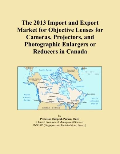 The 2013 Import and Export Market for Objective Lenses for Cameras, Projectors, and Photographic Enlargers or Reducers in Canada