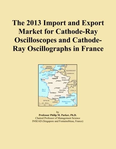 The 2013 Import and Export Market for Cathode-Ray Oscilloscopes and Cathode-Ray Oscillographs in France