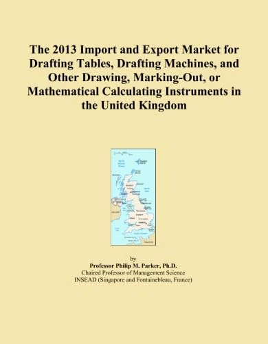The 2013 Import and Export Market for Drafting Tables, Drafting Machines, and Other Drawing, Marking-Out, or Mathematical Calculating Instruments in the United Kingdom
