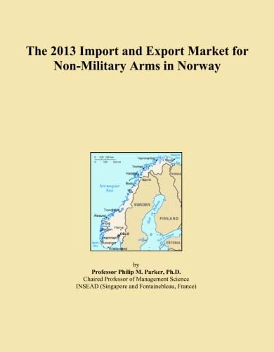 The 2013 Import and Export Market for Non-Military Arms in Norway
