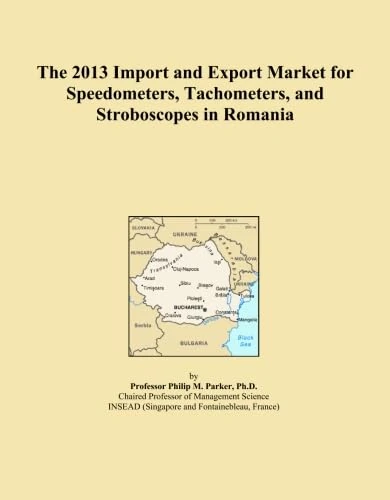 The 2013 Import and Export Market for Speedometers, Tachometers, and Stroboscopes in Romania