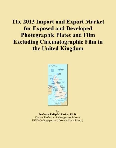 The 2013 Import and Export Market for Exposed and Developed Photographic Plates and Film Excluding Cinematographic Film in the United Kingdom