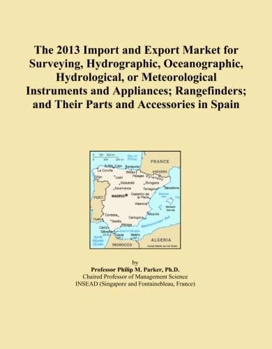 The 2013 Import and Export Market for Surveying, Hydrographic, Oceanographic, Hydrological, or Meteorological Instruments and Appliances; Rangefinders; and Their Parts and Accessories in Spain