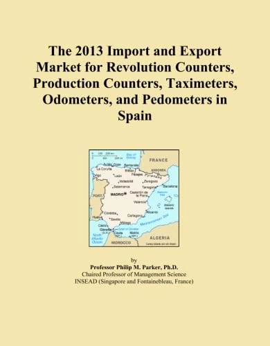 The 2013 Import and Export Market for Revolution Counters, Production Counters, Taximeters, Odometers, and Pedometers in Spain