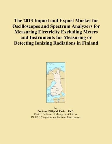 The 2013 Import and Export Market for Oscilloscopes and Spectrum Analyzers for Measuring Electricity Excluding Meters and Instruments for Measuring or Detecting Ionizing Radiations in Finland