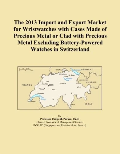 The 2013 Import and Export Market for Wristwatches with Cases Made of Precious Metal or Clad with Precious Metal Excluding Battery-Powered Watches in Switzerland