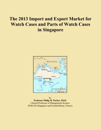 2013 Import Export Market Watch Cases Singapore - Trade Report