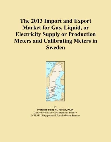 The 2013 Import and Export Market for Gas, Liquid, or Electricity Supply or Production Meters and Calibrating Meters in Sweden