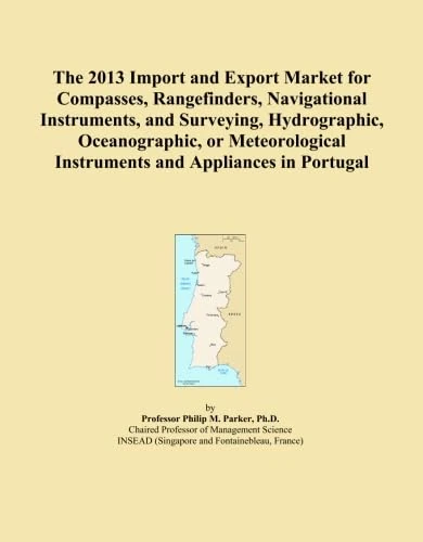 The 2013 Import and Export Market for Compasses, Rangefinders, Navigational Instruments, and Surveying, Hydrographic, Oceanographic, or Meteorological Instruments and Appliances in Portugal