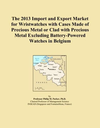 The 2013 Import and Export Market for Wristwatches with Cases Made of Precious Metal or Clad with Precious Metal Excluding Battery-Powered Watches in Belgium