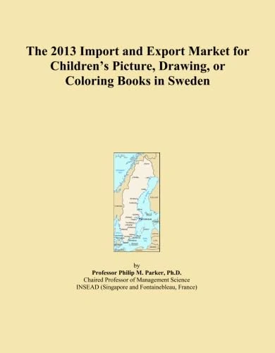 The 2013 Import and Export Market for Children's Picture, Drawing, or Coloring Books in Sweden