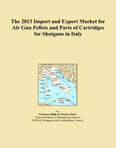The 2013 Import and Export Market for Air Gun Pellets and Parts of Cartridges for Shotguns in Italy