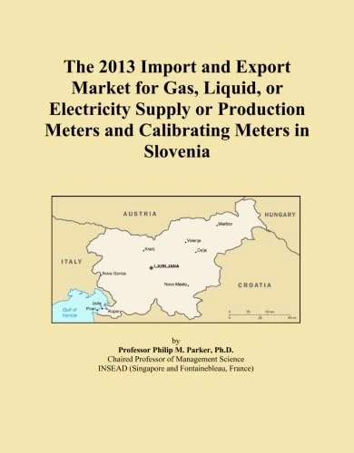 The 2013 Import and Export Market for Gas, Liquid, or Electricity Supply or Production Meters and Calibrating Meters in Slovenia