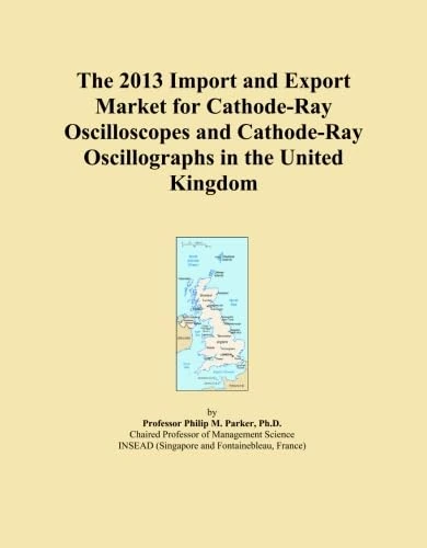 The 2013 Import and Export Market for Cathode-Ray Oscilloscopes and Cathode-Ray Oscillographs in the United Kingdom