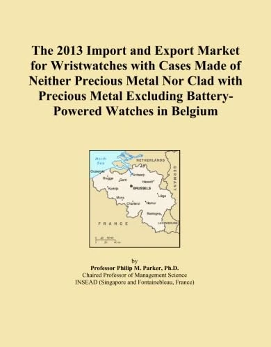 The 2013 Import and Export Market for Wristwatches with Cases Made of Neither Precious Metal Nor Clad with Precious Metal Excluding Battery-Powered Watches in Belgium