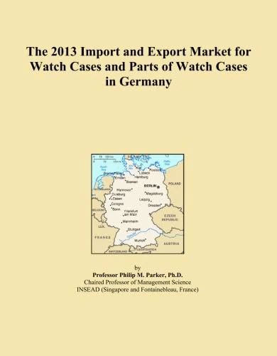 The 2013 Import and Export Market for Watch Cases and Parts of Watch Cases in Germany