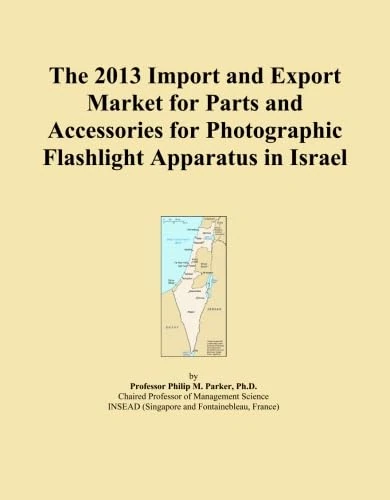 2013 Israel Photographic Flashlight Parts Export Import Market