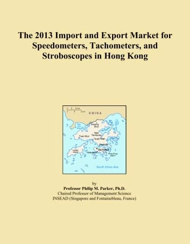 The 2013 Import and Export Market for Speedometers, Tachometers, and Stroboscopes in Hong Kong