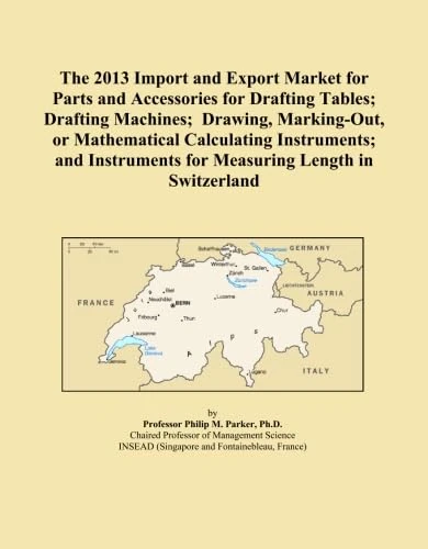 The 2013 Import and Export Market for Parts and Accessories for Drafting Tables; Drafting Machines; Drawing, Marking-Out, or Mathematical Calculating ... for Measuring Length in Switzerland