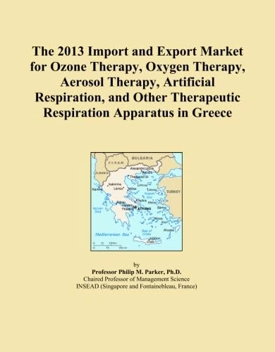 The 2013 Import and Export Market for Ozone Therapy, Oxygen Therapy, Aerosol Therapy, Artificial Respiration, and Other Therapeutic Respiration Apparatus in Greece
