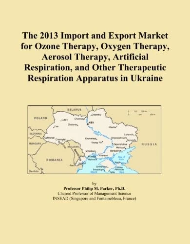The 2013 Import and Export Market for Ozone Therapy, Oxygen Therapy, Aerosol Therapy, Artificial Respiration, and Other Therapeutic Respiration Apparatus in Ukraine