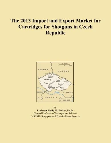 The 2013 Import and Export Market for Cartridges for Shotguns in Czech Republic