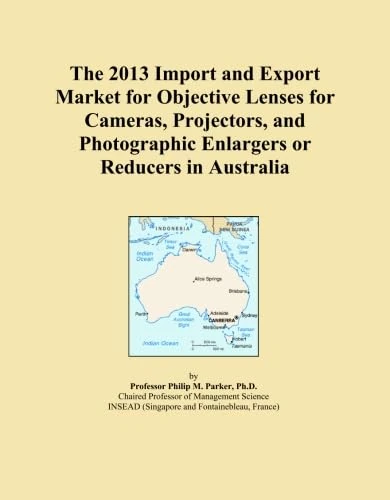 The 2013 Import and Export Market for Objective Lenses for Cameras, Projectors, and Photographic Enlargers or Reducers in Australia