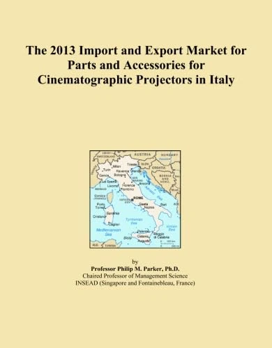 The 2013 Import and Export Market for Parts and Accessories for Cinematographic Projectors in Italy