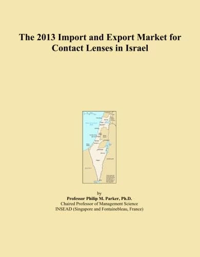 The 2013 Import and Export Market for Contact Lenses in Israel