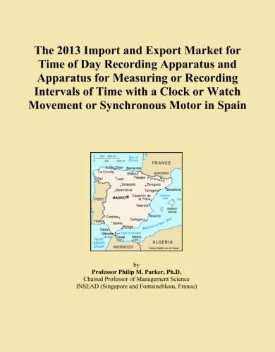 The 2013 Import and Export Market for Time of Day Recording Apparatus and Apparatus for Measuring or Recording Intervals of Time with a Clock or Watch Movement or Synchronous Motor in Spain