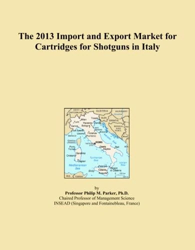 The 2013 Import and Export Market for Cartridges for Shotguns in Italy