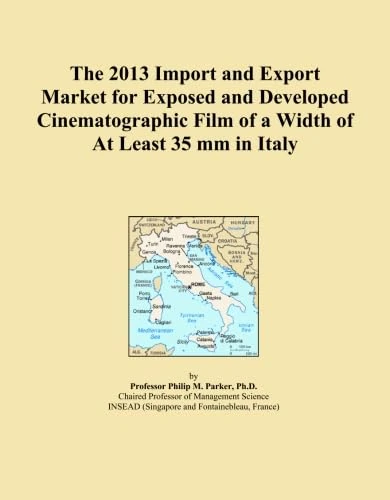 The 2013 Import and Export Market for Exposed and Developed Cinematographic Film of a Width of At Least 35 mm in Italy