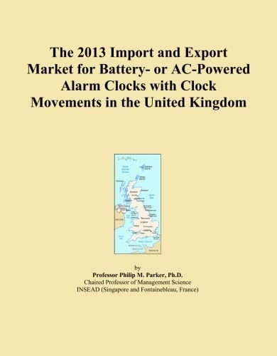 The 2013 Import and Export Market for Battery- or AC-Powered Alarm Clocks with Clock Movements in the United Kingdom