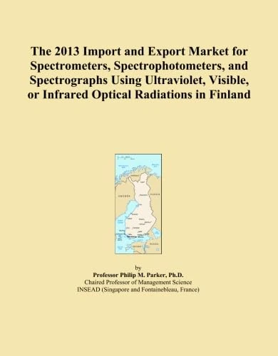 The 2013 Import and Export Market for Spectrometers, Spectrophotometers, and Spectrographs Using Ultraviolet, Visible, or Infrared Optical Radiations in Finland