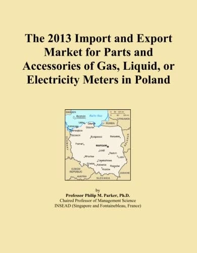 The 2013 Import and Export Market for Parts and Accessories of Gas, Liquid, or Electricity Meters in Poland