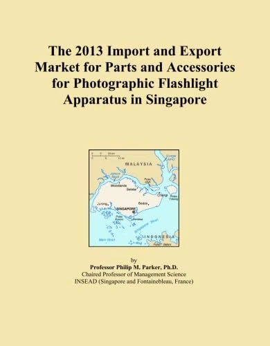 The 2013 Import and Export Market for Parts and Accessories for Photographic Flashlight Apparatus in Singapore