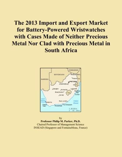 The 2013 Import and Export Market for Battery-Powered Wristwatches with Cases Made of Neither Precious Metal Nor Clad with Precious Metal in South Africa