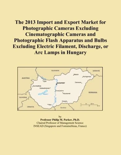 The 2013 Import and Export Market for Photographic Cameras Excluding Cinematographic Cameras and Photographic Flash Apparatus and Bulbs Excluding Electric Filament, Discharge, or Arc Lamps in Hungary