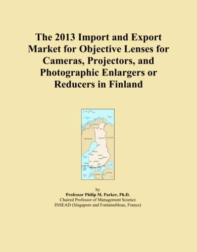 The 2013 Import and Export Market for Objective Lenses for Cameras, Projectors, and Photographic Enlargers or Reducers in Finland