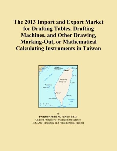 The 2013 Import and Export Market for Drafting Tables, Drafting Machines, and Other Drawing, Marking-Out, or Mathematical Calculating Instruments in Taiwan