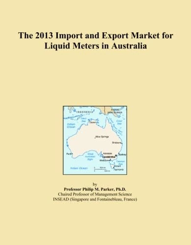 The 2013 Import and Export Market for Liquid Meters in Australia