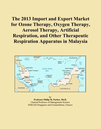 The 2013 Import and Export Market for Ozone Therapy, Oxygen Therapy, Aerosol Therapy, Artificial Respiration, and Other Therapeutic Respiration Apparatus in Malaysia