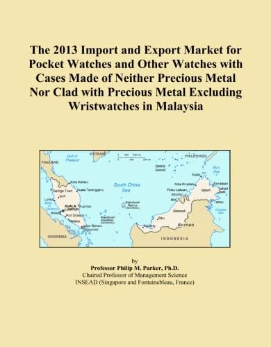 The 2013 Import and Export Market for Pocket Watches and Other Watches with Cases Made of Neither Precious Metal Nor Clad with Precious Metal Excluding Wristwatches in Malaysia